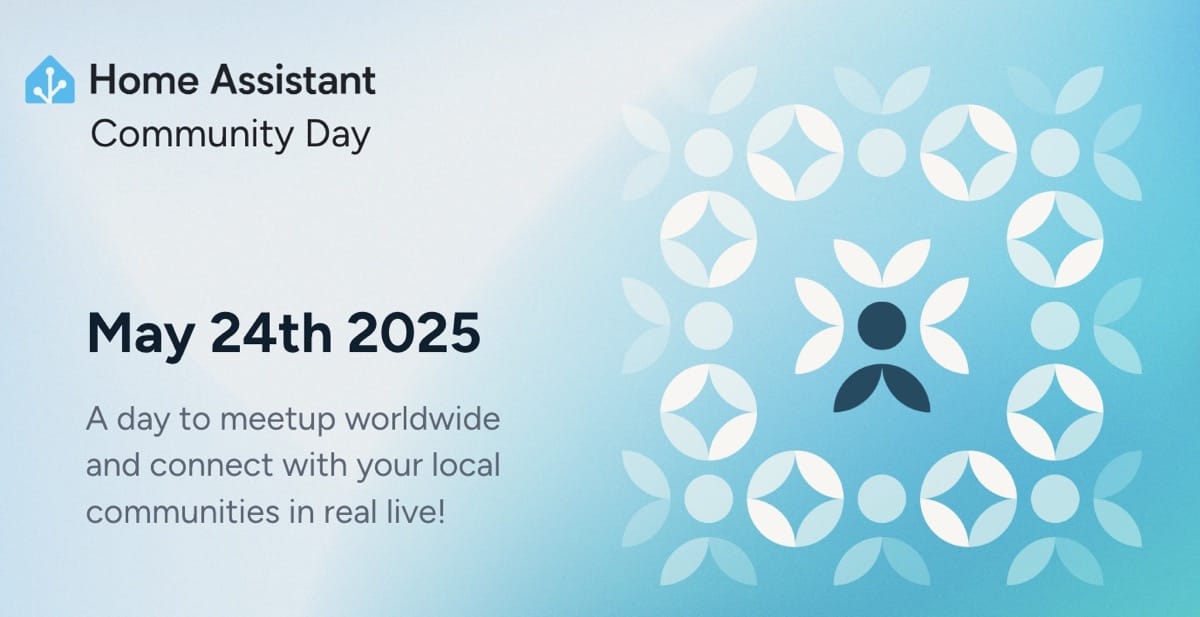 Home Assistant Community Day will be on May 24th 2025